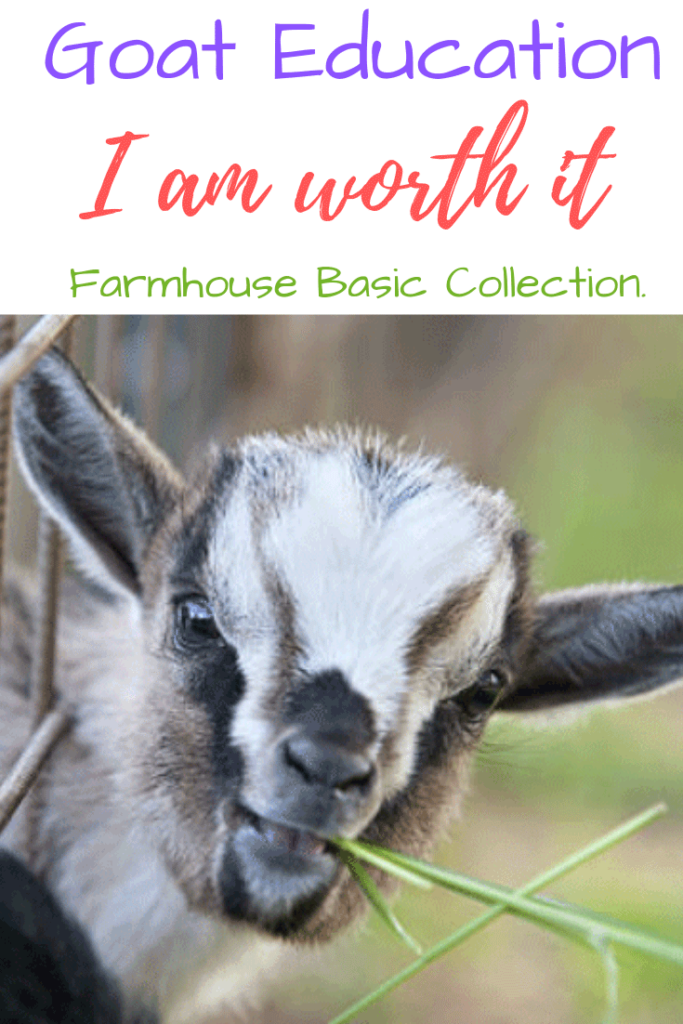 Farmhouse Basic Collection Education for goat raising