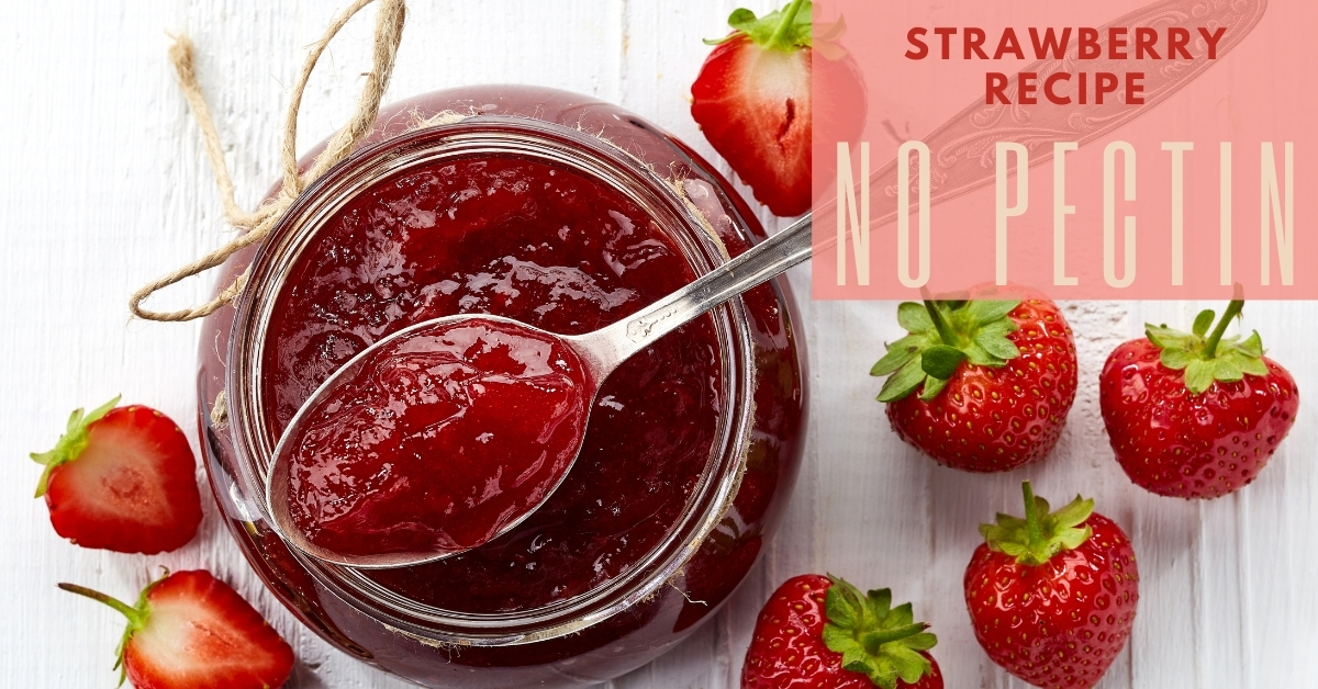 Easy, how to Make Jam, Strawberry without Pectin Recipe